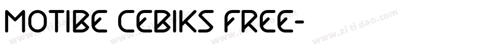 Motibe Cebiks FREE字体转换